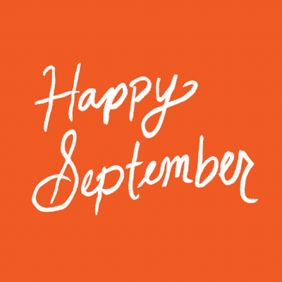 An Orange Background With The Words Happy September GIF