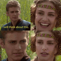 Anakin Skywalker Star Wars I Will Think  GIF