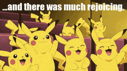 And Pikachu Celebrating There Was Much Rejoicing  GIF