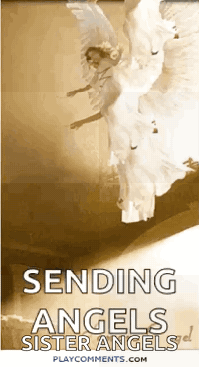 Angel With Sending Angels Sister Angels GIF