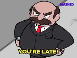 Angry Boss Youre Late GIF