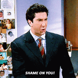 Angry David Schwimmer Shame On You GIF
