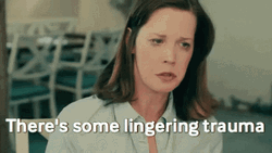 Angry Lady Lingering Trauma GIF