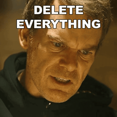 Angry Man Saying Delete Everything GIF