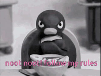 Angry Noot Noot Says Follow My Rules GIF