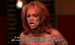 Angry Tyra Banks How Dare You  GIF