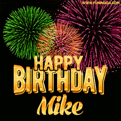 Animated Fireworks Display Happy Birthday Mike Greeting