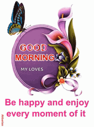 Animated Good Morning My Loves GIF