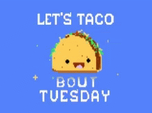 Animated Happy Tuesday Let's Taco