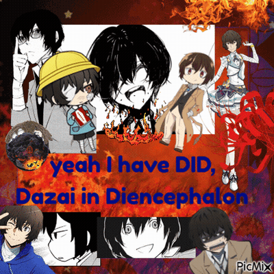 Anime Collage Saying Yeah I Have Did Dazai In Diencephalon GIF