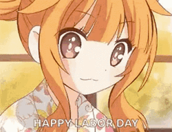Anime Girl Happy Labor Day