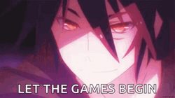 Anime Let The Games Begin GIF
