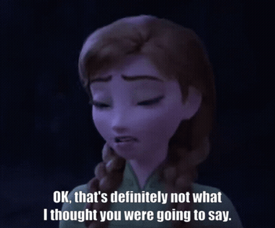 Anna From Frozen Saying That's Definitely Not What I Thought GIF