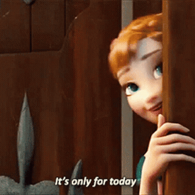 Anna Peeking Behind Door It's Only For Today GIF