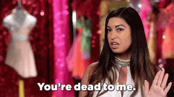 Annoyed Girl Says Youre Dead To Me GIF