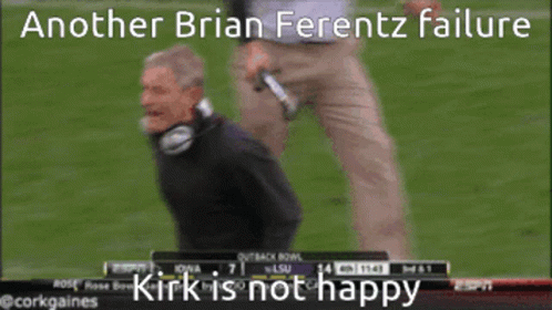 Another Brian Ferentz Failure Kirk Is Not Happy Written On A Screen GIF