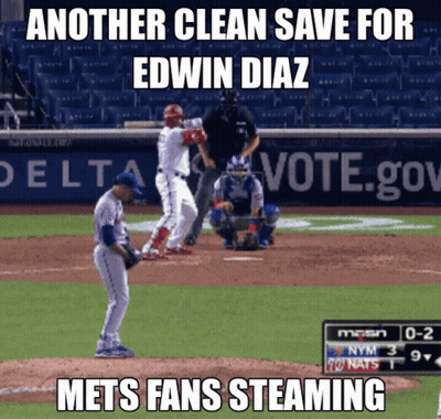Another Clean Save For Edwin Diaz Mets Fans Steaming Written On A Baseball Field GIF