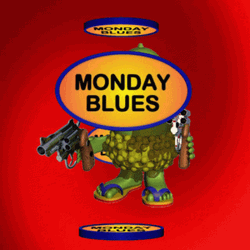 Another Monday Blues GIF
