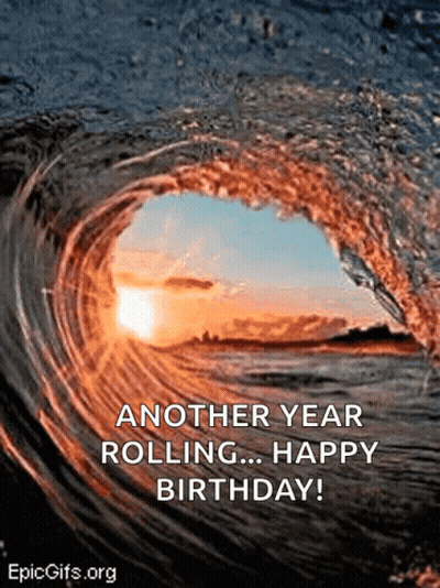 Another Year Rolling Happy Birthday Wave GIF