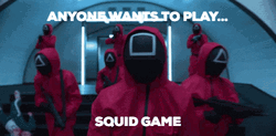 Anyone Wants To Play Squid Game