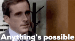 Anything Is Possible Dennis Buckley GIF