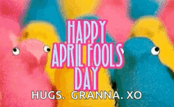 April Fools Hugs Granna Xo GIF
