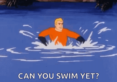 Aquaman Swimming Saying Can You Swim Yet GIF