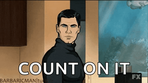 Archer From Archer Is Standing In Front Of A Window With The Words Count On It Behind Him . GIF
