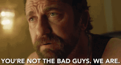 Are We The Baddies Gerard Butler GIF