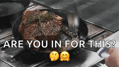 Are You In For This Steak GIF