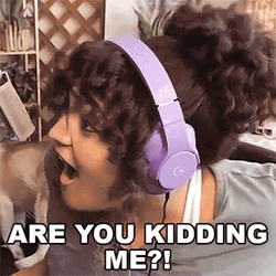 Are You Kidding Me Gamer Friskk GIF