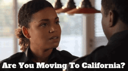 Are You Moving To California GIF