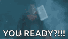 Are You Ready Henry Cavill Superman GIF