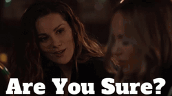 Are You Sure Carina Deluca GIF