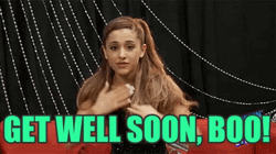 Ariana Grande Get Well Soon Boo