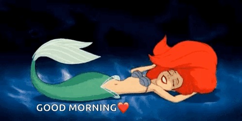 Ariel From The Little Mermaid Is Laying On Her Back In The Water And Says `` Good Morning '' . GIF