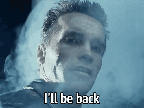 Arnold Schwarzenegger Says " I 'Ll Be Back " In Front Of A Blue Background GIF