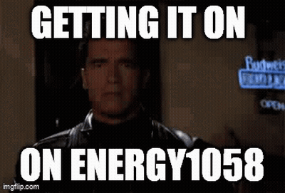 Arnold Schwarzenegger Terminator Getting It On Energy 1058 GIF