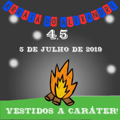 Arraia Do Alexandre Poster With Fire 5 De Julho De 2019 GIF