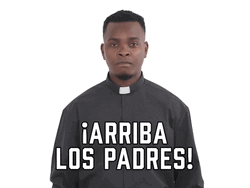 Arriba Los Padres Cheering Priest GIF