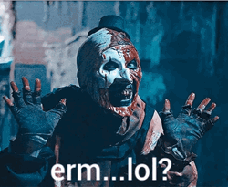 Art The Clown Erm Lol GIF