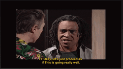 As If It's Going Really Well GIF