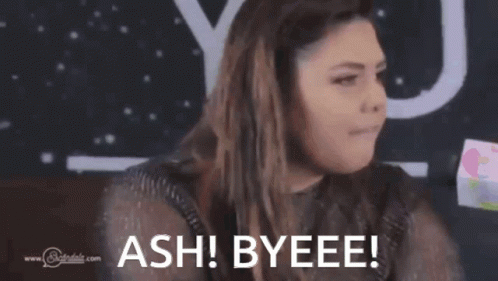 Ash Byeee In White Letters On Black And White GIF