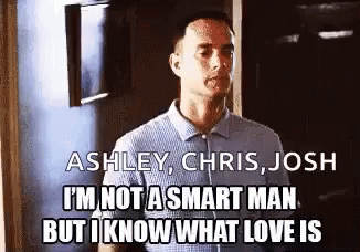 Ashley Chris Josh I 'M Not A Smart Man But I Know What Love Is GIF