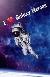 Astronauts As Galaxy Heroes