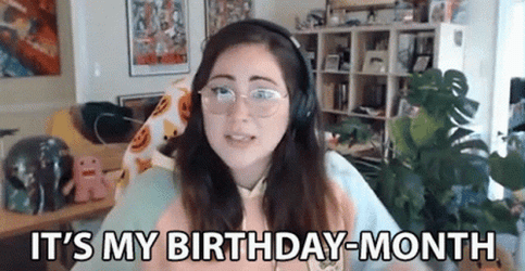August Is My Birthday Month GIF