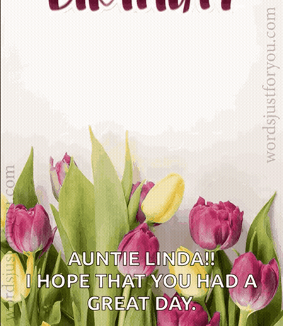 Auntie Linda I Hope That You Had A Great Day Greeting Card GIF