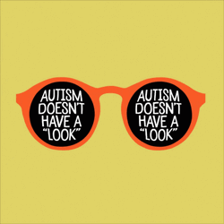 Autism Doesn't Have Look Sunglasses Graphics Art GIF
