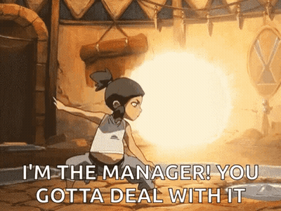 Avatar Girl Says I'm The Manager You Gotta Deal With It GIF