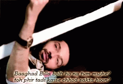 Baaghad Billa Both Ho Na Tum Muhe GIF